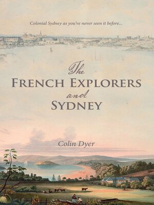 cover image of The French Explorers and Sydney
